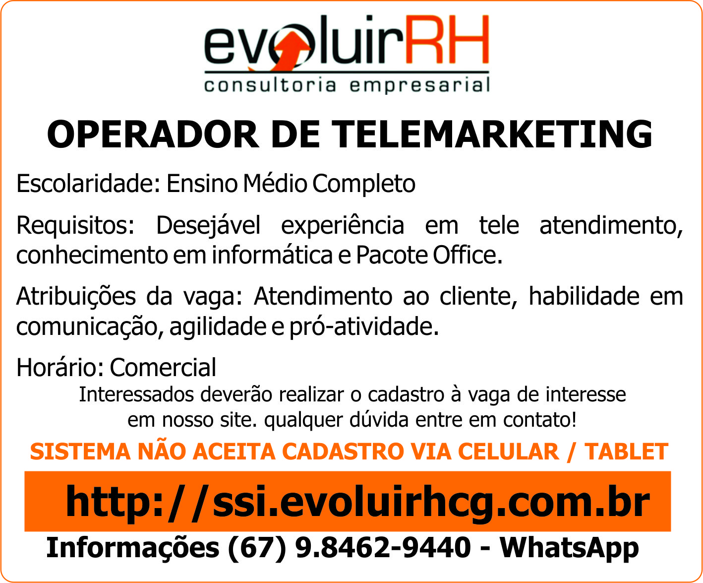 Jornal Meu Emprego - MS - Vaga - OPERADOR DE TELEMARKETING: